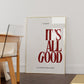 Red It's All Good Print - Digital Print