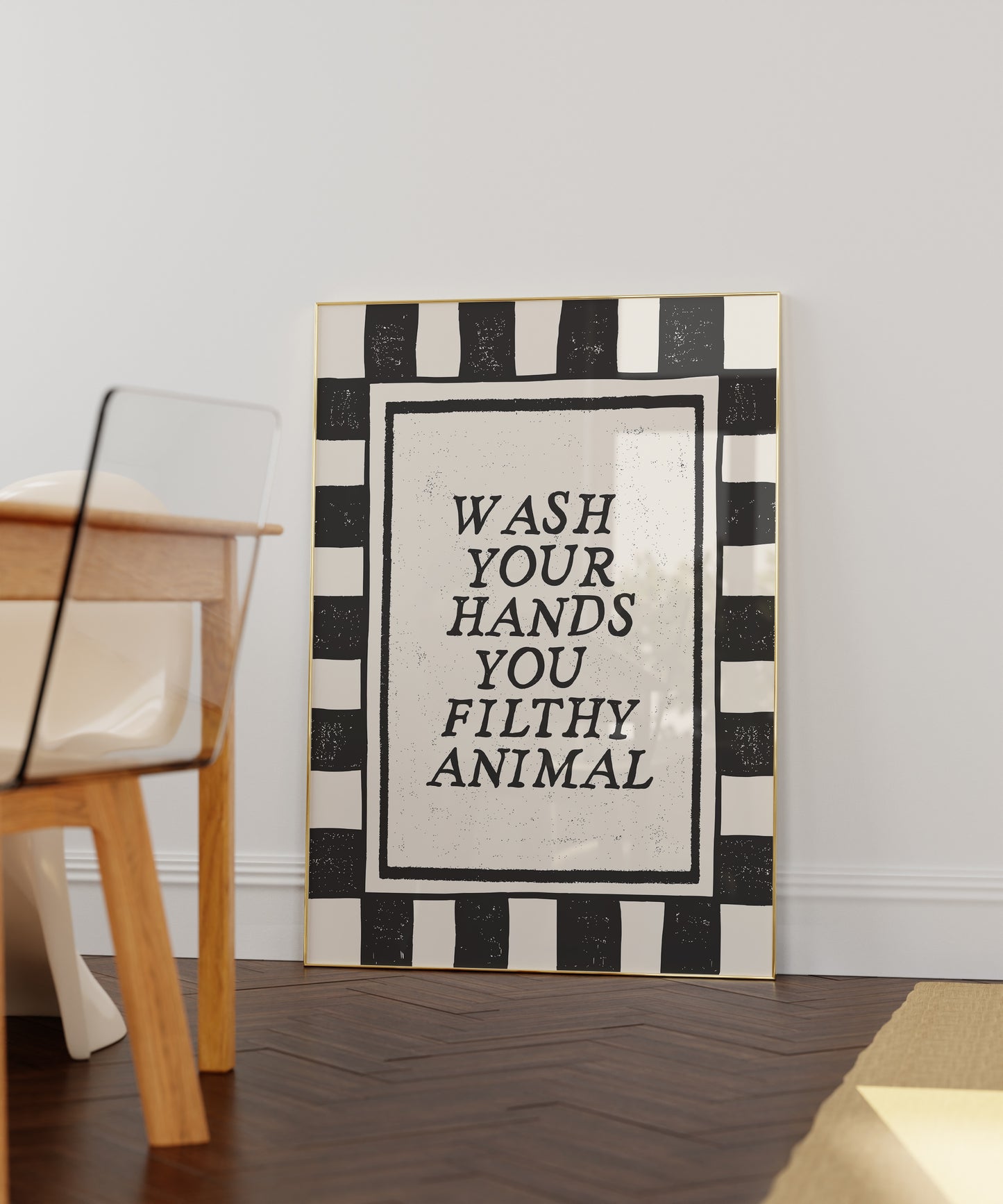 Wash Your Hands You Filthy Animal Bathroom Sign - Digital Print