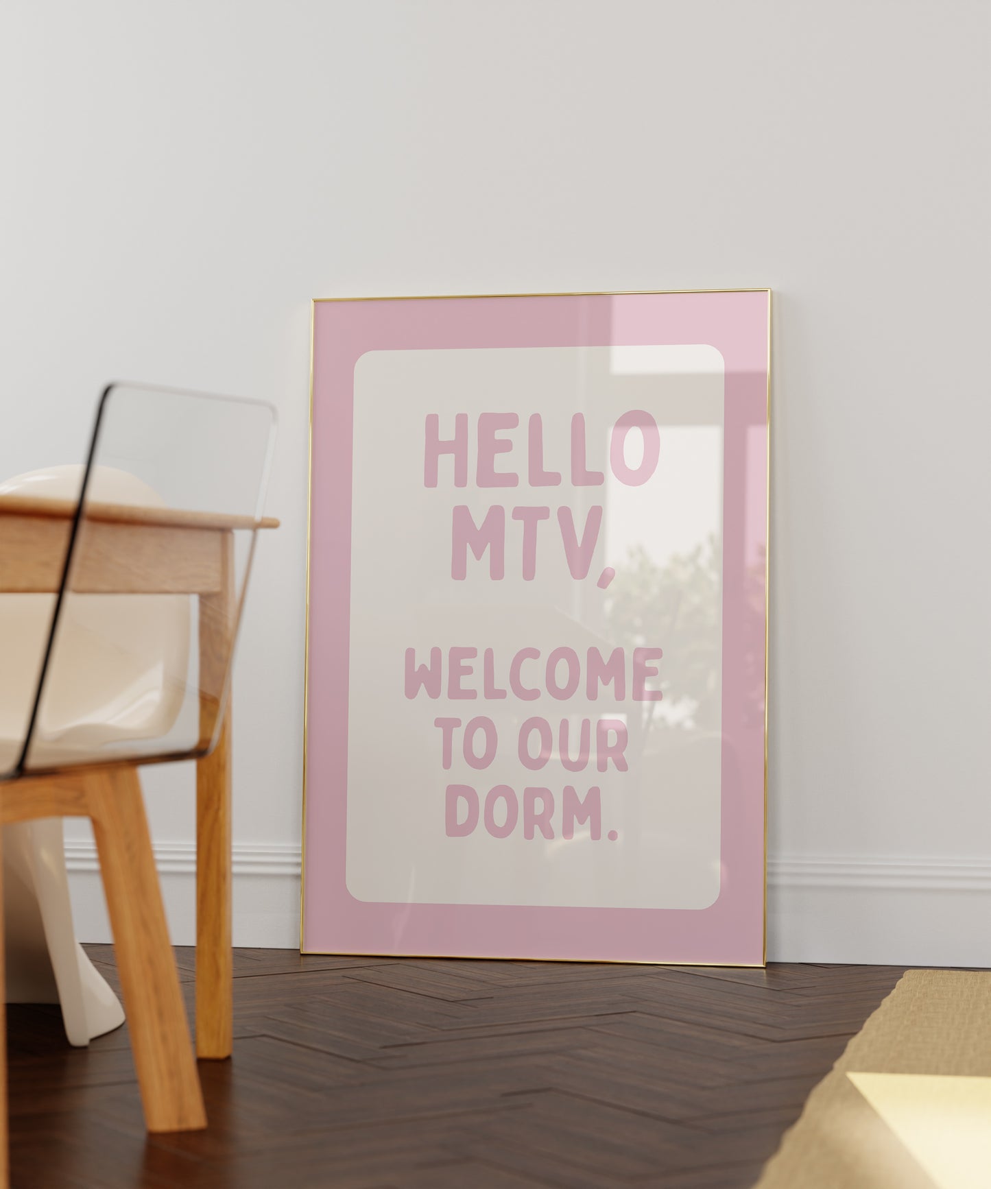 Pink Hello MTV, Welcome To Our Dorm - Digital Print