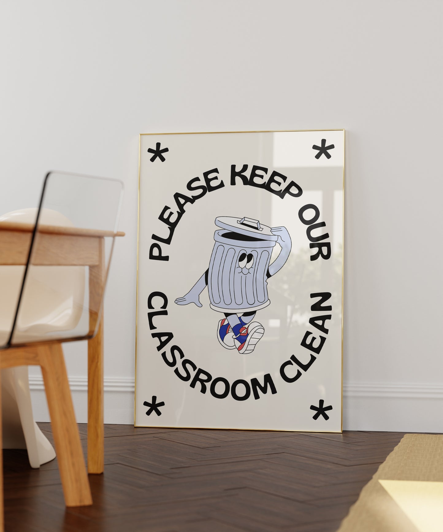 Vertical cream wall print with bold arched black typography reading Please Keep Our Classroom Clean surrounding a retro cartoon trash can character wearing sneakers with asterisk corner details