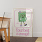 Your Best is Enough Retro Character Classroom Art - Digital Print