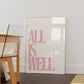Pink All Is Well Uplifting Print - Digital Print
