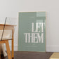 Let Them Quote Sage Green Positivity Print - Digital Print