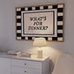 What's For Dinner black white checkered horizontal art print — bold funny kitchen dining room wall decor