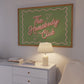 The Homebody Club Pink & Green Sign- Digital Print