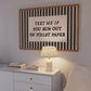 Text Me If You Run Out Of Toilet Paper Striped Print - Digital Print