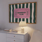 Striped The Homebody Club Retro Ticket Sign - Digital Print ( Horizontal )