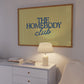 Rectangular landscape digital print with an olive-green background featuring "THE HOMEBODY" in bold blue serif type stacked above "club" in blue cursive script, centered typography layout.
