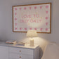 Love To Dilly Dally Star Art - Digital Print