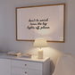 Horizontal white wall print with elegant black cursive script reading don't be weird. turn the big lights off, please.