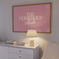The Homebody Club Pink Print | Neutral Decor - Digital Print ( Horizontal )
