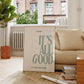 It's All Good Quote | Sage Green Art | Positivity Print | Dorm Decor | Large Living Room Art | Office Art | Positive Office Quote