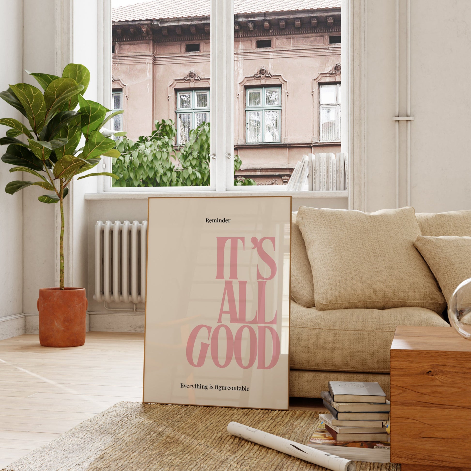 It's All Good Quote | Pink Wall Art | Positivity Print | Dorm Decor | Large Living Room Art | Office Art | Positive Office Quote