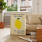 When Life Gives You Lemons Print -  Digital Print