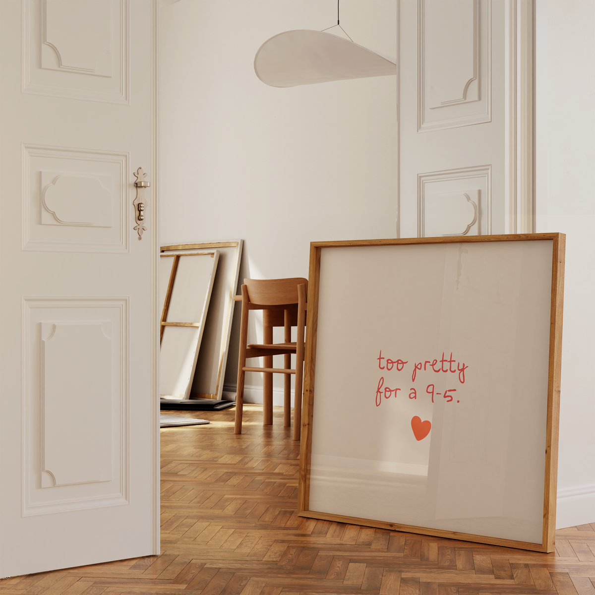 Too Pretty For A 9-5 | Funny Red Heart Office Print