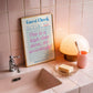 Vertical print styled as a diner guest check receipt reading "Guest Check" with date, table, and check number fields, and the handwritten pink cursive quote "This is a high class dorm. Act accordingly!" followed by "Thank you! See you soon!"