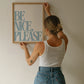 Blue ' Be Nice Please ' Art Print