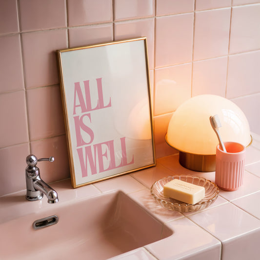Pink All Is Well Uplifting Print - Digital Print