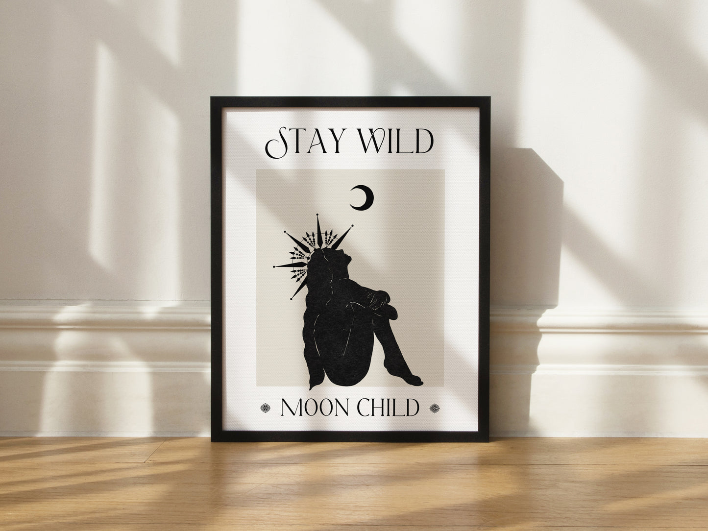 Stay Wild Moon Child - Digital Print