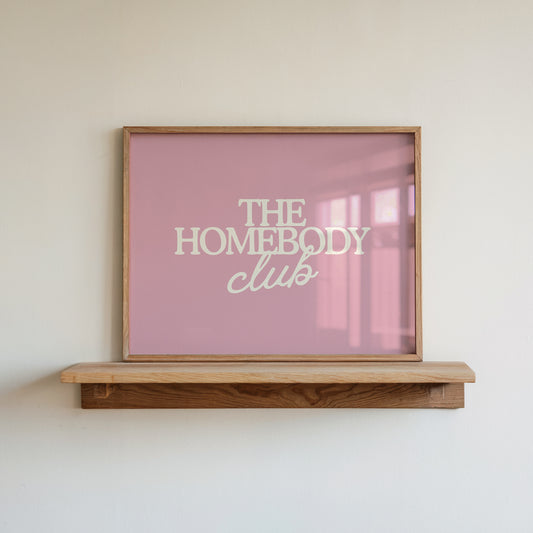 The Homebody Club Pink Print | Neutral Decor - Digital Print ( Horizontal )