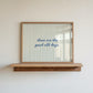 These Are The Good Old Days sage green wavy stripe horizontal art print on wooden shelf — nostalgic quote wall decor instant download