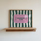 Striped The Homebody Club Retro Ticket Sign - Digital Print ( Horizontal )