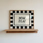 Bom Dia Checkered Art - Digital Print ( Horizontal )