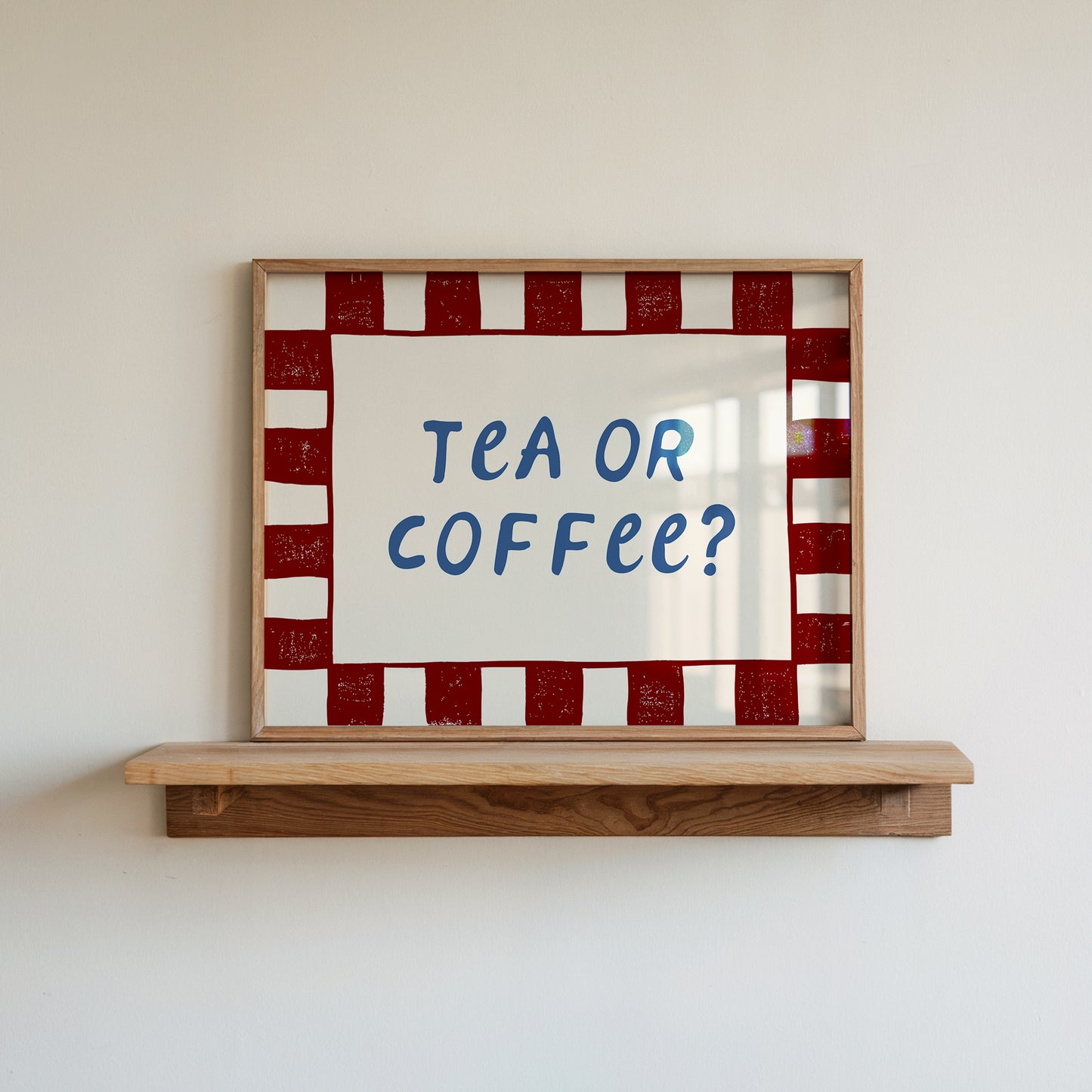 White print with a red checkered border and "Tea or Coffee?" in bold navy retro lettering