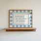 Actually It Is All Fun & Games blue checkered horizontal art print above pink nightstand — bold bedroom wall decor instant download