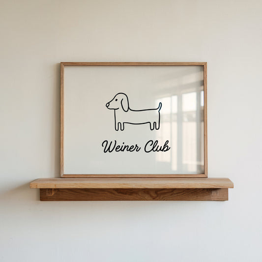 Hand-drawn illustrated 'Weiner Club' art print — funny dachshund dog wall decor