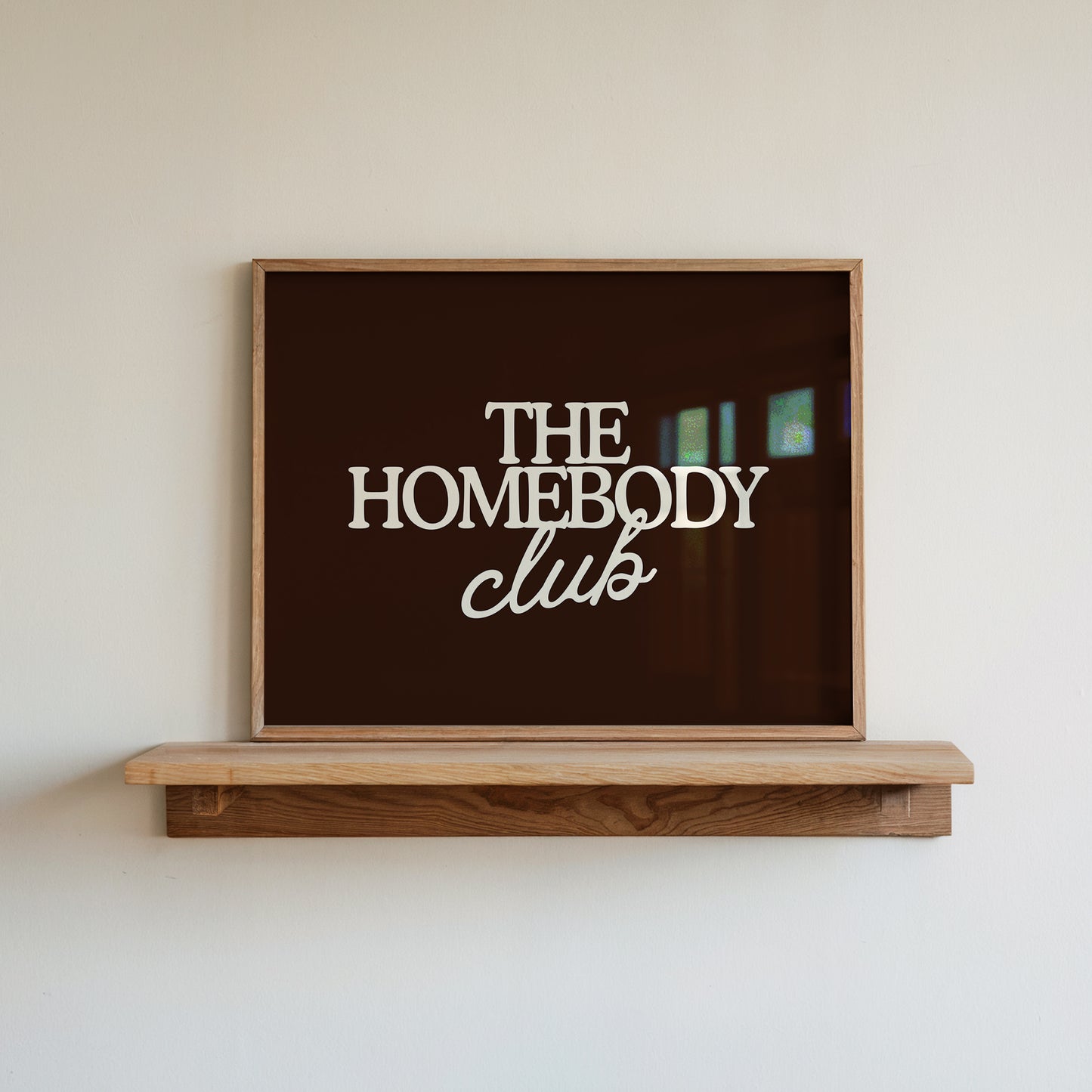 The Homebody Club Brown Print | Neutral Decor - Digital Print ( Horizontal )