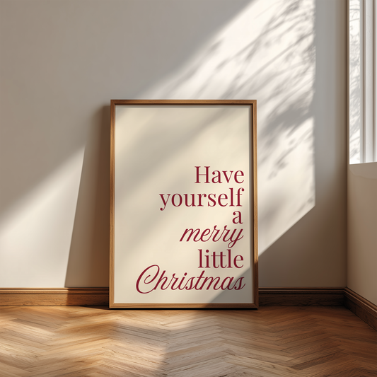 Have Yourself a Merry Little Christmas Print | Burgundy