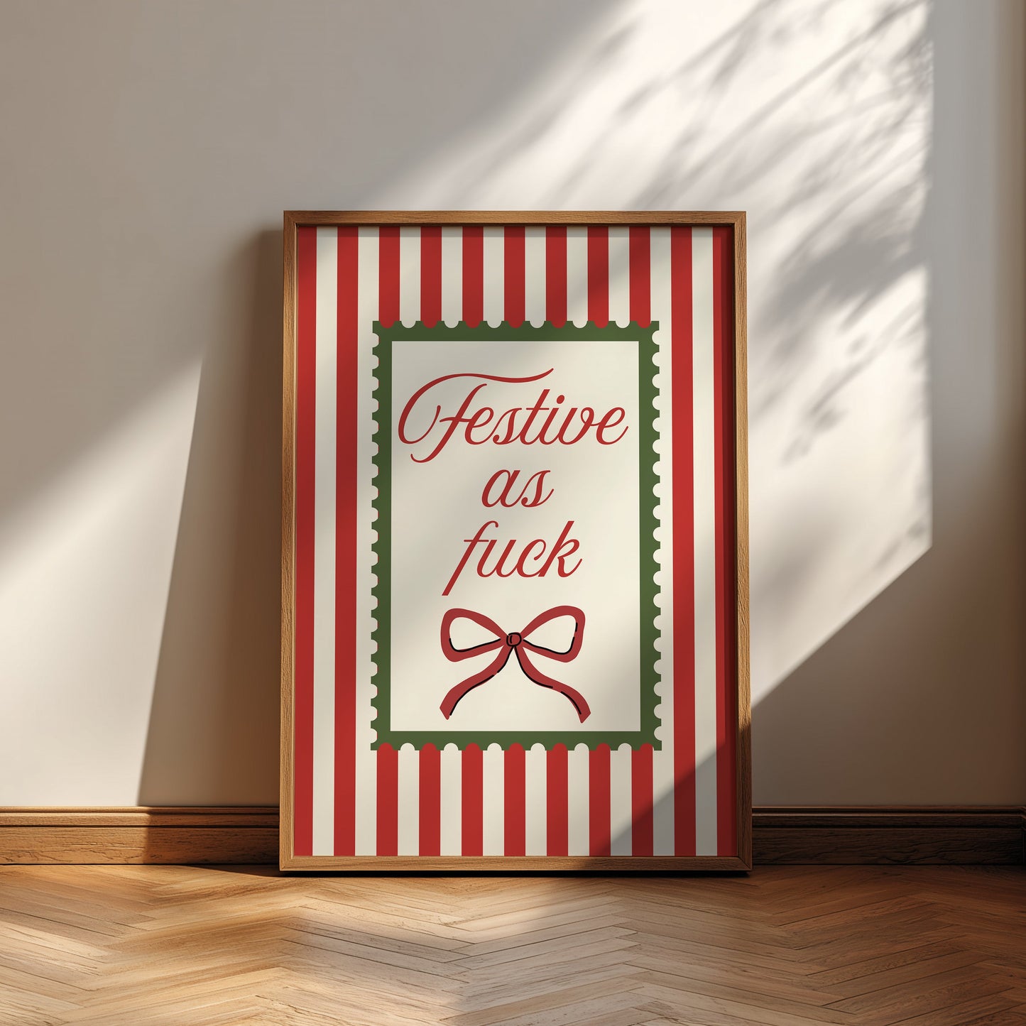 Festive As Fuck Christmas Art - Digital Print