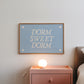 Blue Dorm Sweet Dorm Art Print - Digital Print