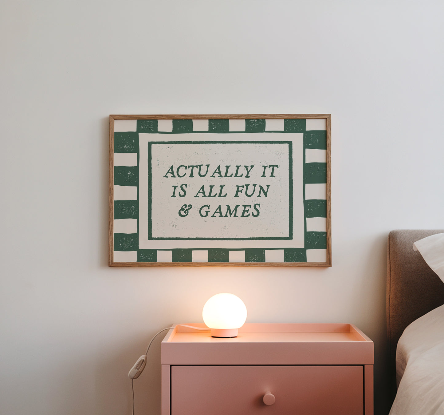 Actually It Is All Fun & Games Green Checkered Print - Digital Print ( Horizontal )