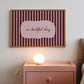 Welcome To Our Beautiful Chaos Striped Art - Digital Print ( Horizontal )