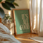 It's All Good Sage Uplifting Print - Digital Print