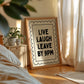 Live, Laugh, Leave By 9pm Funny Art - Digital Print