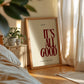 Red It's All Good Print - Digital Print