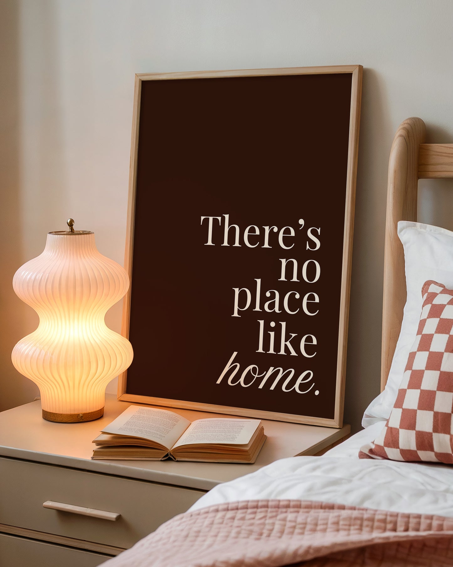 There's No Place Like Home Brown Minimalist Typography - Digital Print