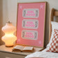 Pink GirlHood Ticket Print - Digital Print