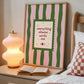 Everything Always Works Out Striped Print -  Digital Print
