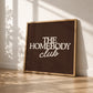 The Homebody Club — Brown Square Print