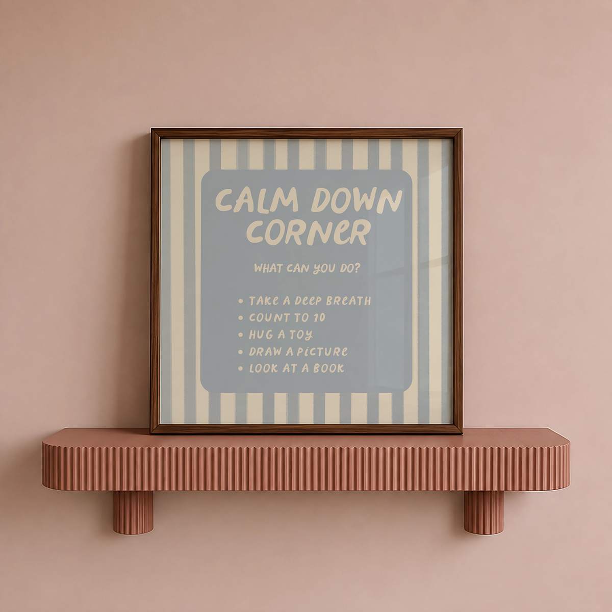 Calm Down Corner Print | Blue Striped