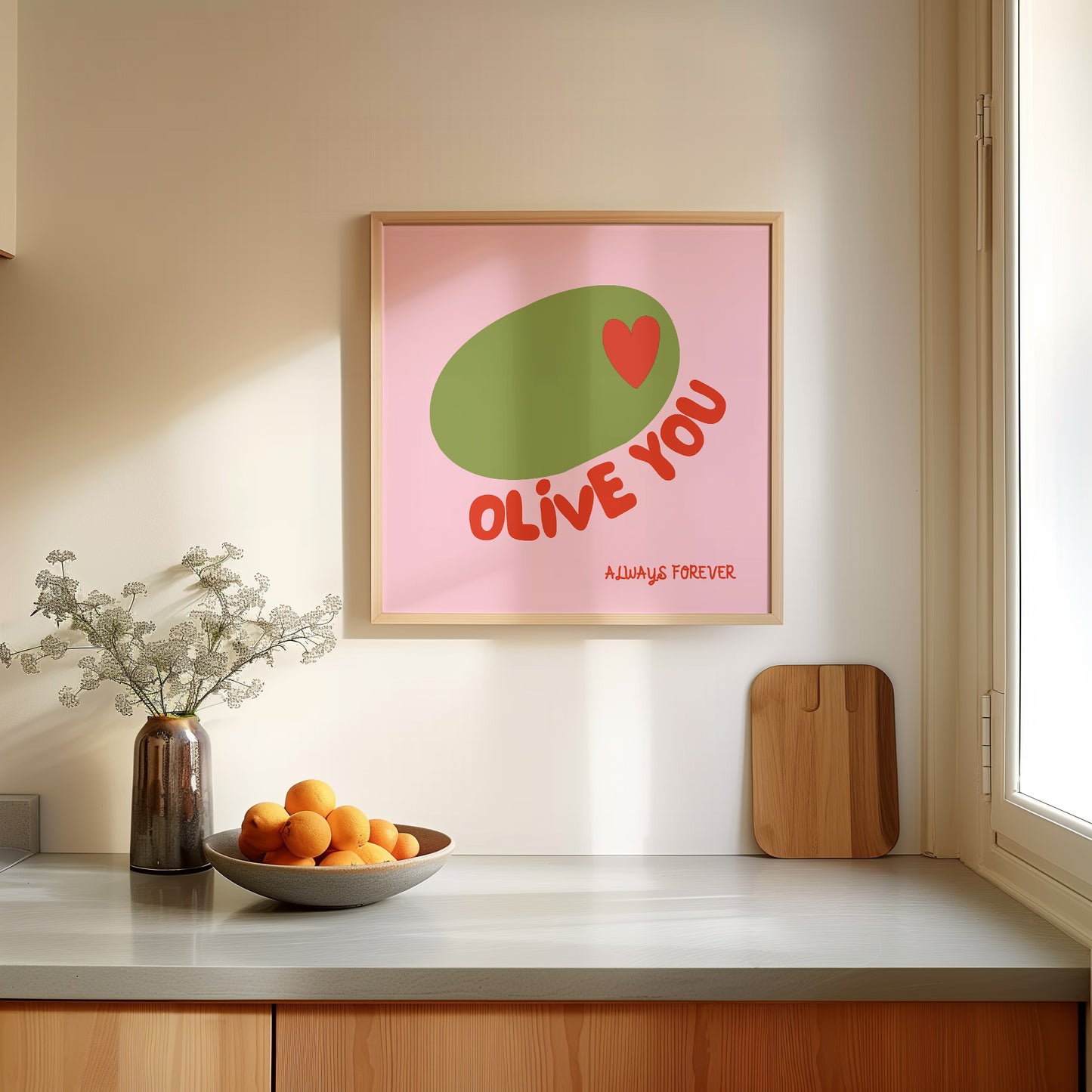 Pink print with a green olive illustration, red heart, and red text "Olive You, Always Forever"