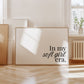 In My Soft Girl Era Horizontal Poster - Digital Print