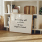 Everything Will Work Out Or Not Funny Print - Digital Print