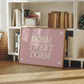 Pink Dorm Sweet Dorm Art Print - Digital Print