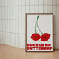 Pucker Up Buttercup Cherry Kiss Art - Digital Print