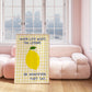 When Life Gives You Lemons Print -  Digital Print